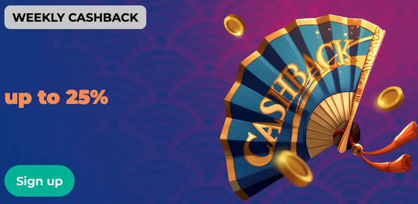 Weekly cashback — up to 25% returned